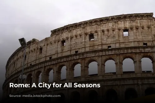 Rome: A City for All Seasons