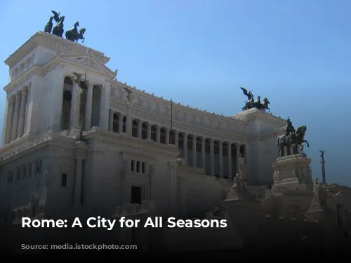 Rome: A City for All Seasons