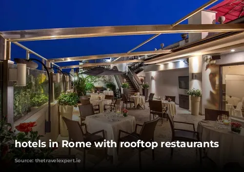 hotels in Rome with rooftop restaurants