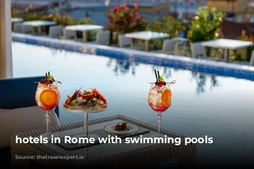 hotels in Rome with swimming pools