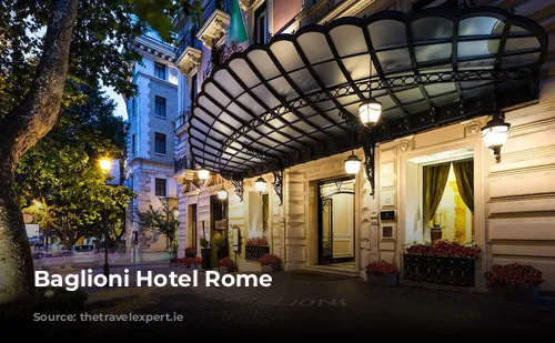 Baglioni Hotel Rome