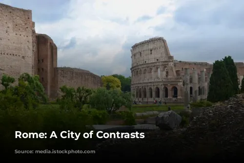 Rome: A City of Contrasts