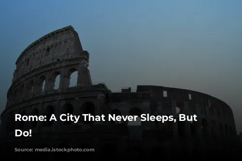 Rome: A City That Never Sleeps, But Shops Do!