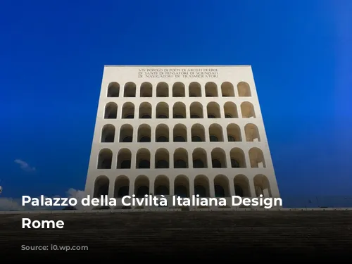 Palazzo della Civiltà Italiana Design Guide Rome