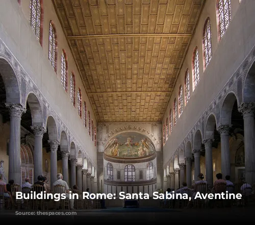 Buildings in Rome: Santa Sabina, Aventine Hill