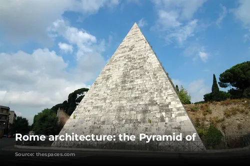 Rome architecture: the Pyramid of Cestius