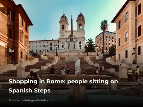 Shopping in Rome: people sitting on the Spanish Steps