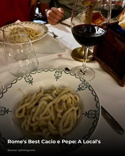 Rome's Best Cacio e Pepe: A Local's Guide