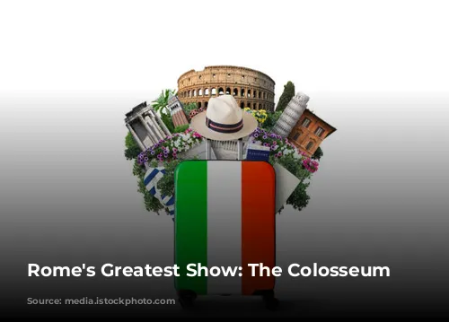 Rome's Greatest Show: The Colosseum