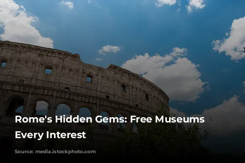 Rome's Hidden Gems: Free Museums for Every Interest