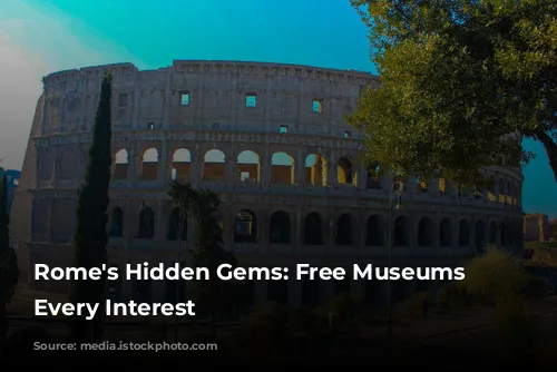 Rome's Hidden Gems: Free Museums for Every Interest