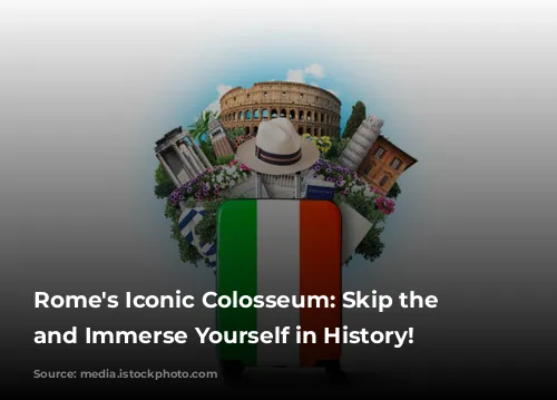 Rome's Iconic Colosseum: Skip the Line and Immerse Yourself in History!