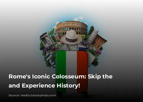 Rome's Iconic Colosseum: Skip the Lines and Experience History!