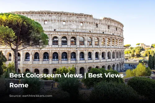 Best Colosseum Views | Best Views of Rome