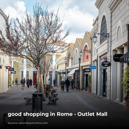 good shopping in Rome - Outlet Mall