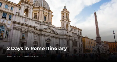 2 Days in Rome Itinerary