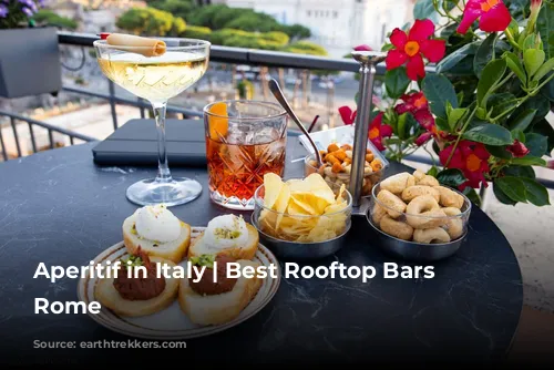 Aperitif in Italy | Best Rooftop Bars in Rome