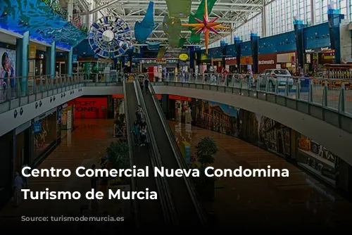 Centro Comercial Nueva Condomina interior- Turismo de Murcia