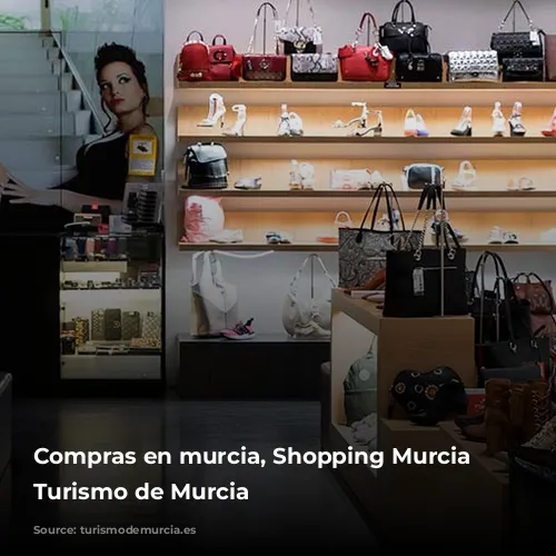 Compras en murcia, Shopping Murcia - Turismo de Murcia