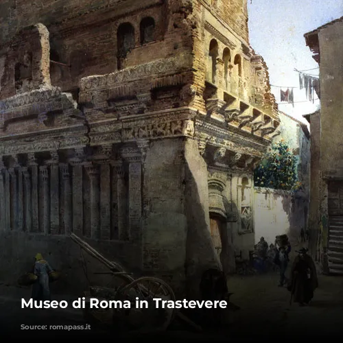 Museo di Roma in Trastevere