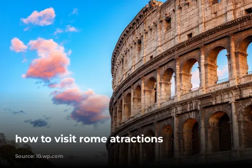 how to visit rome atractions