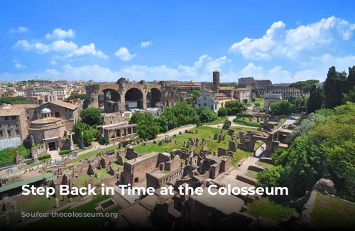 Step Back in Time at the Colosseum