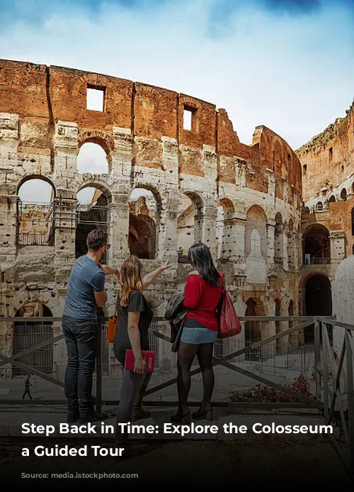 Step Back in Time: Explore the Colosseum with a Guided Tour