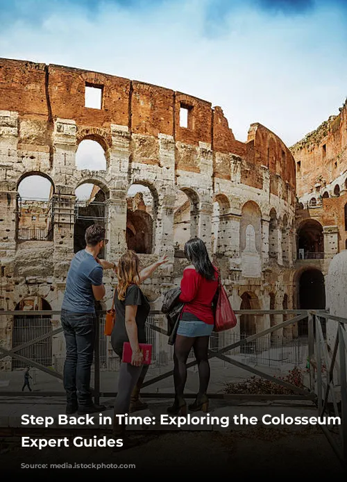 Step Back in Time: Exploring the Colosseum with Expert Guides