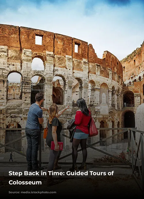 Step Back in Time: Guided Tours of the Colosseum