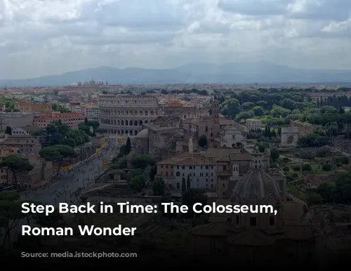 Step Back in Time: The Colosseum, a Roman Wonder