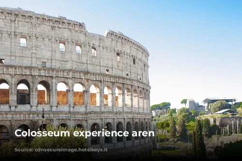 Colosseum experience aren