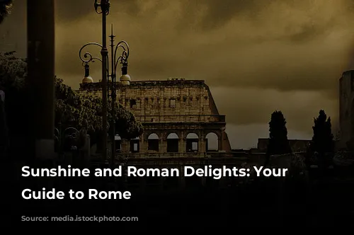 Sunshine and Roman Delights: Your June Guide to Rome