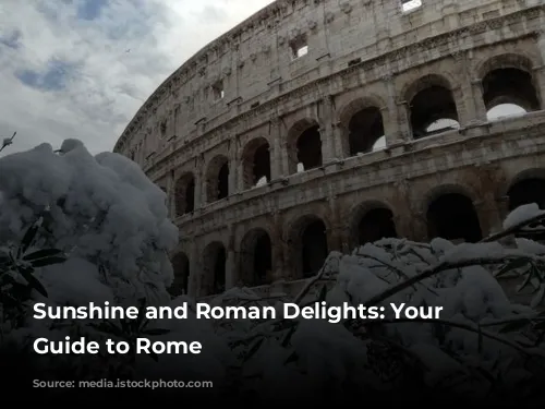 Sunshine and Roman Delights: Your June Guide to Rome