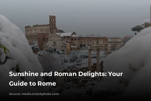 Sunshine and Roman Delights: Your June Guide to Rome