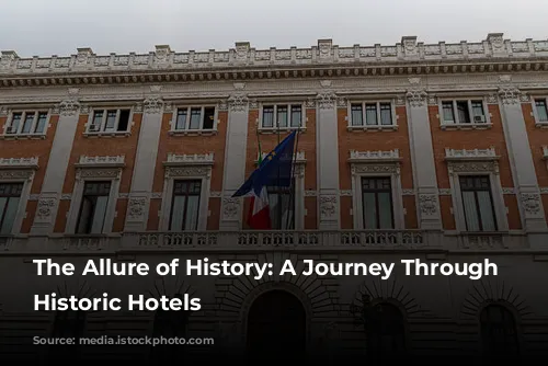 The Allure of History: A Journey Through Rome's Historic Hotels