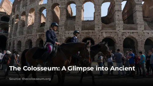 The Colosseum: A Glimpse into Ancient Rome