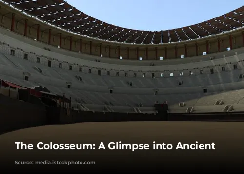 The Colosseum: A Glimpse into Ancient Rome