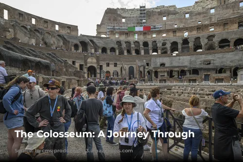 The Colosseum: A Journey Through Time