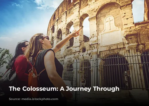 The Colosseum: A Journey Through Time