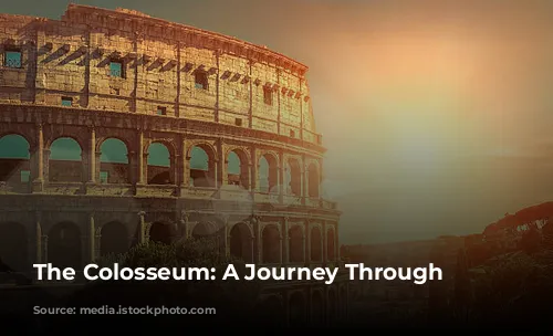 The Colosseum: A Journey Through Time