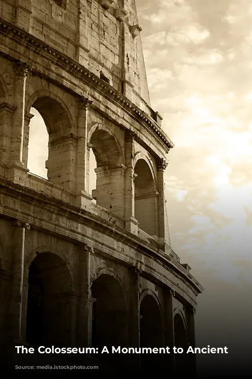 The Colosseum: A Monument to Ancient Rome