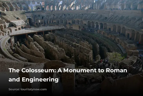 The Colosseum: A Monument to Roman Power and Engineering