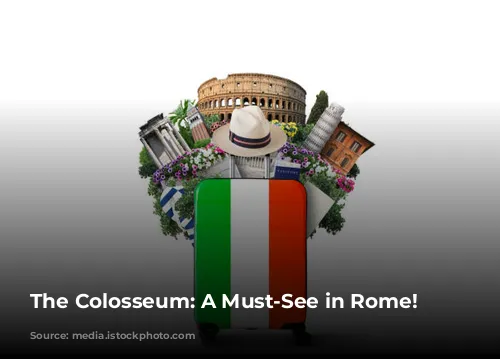 The Colosseum: A Must-See in Rome!