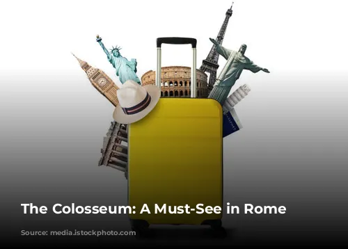 The Colosseum: A Must-See in Rome