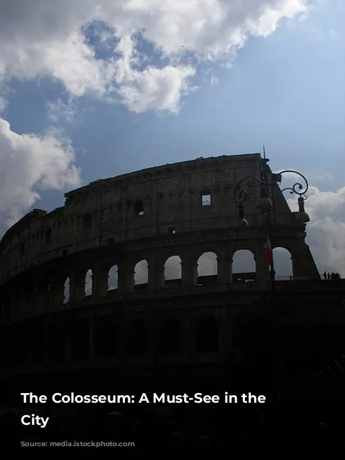 The Colosseum: A Must-See in the Eternal City