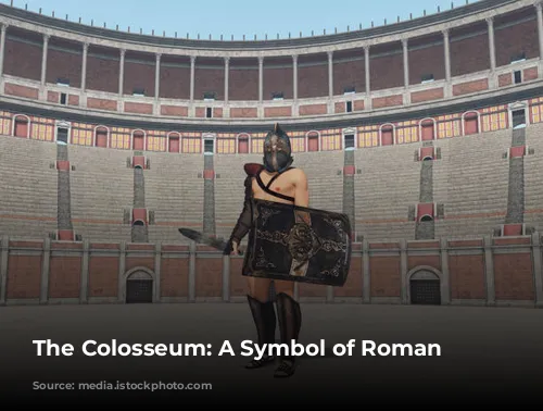 The Colosseum: A Symbol of Roman Grandeur