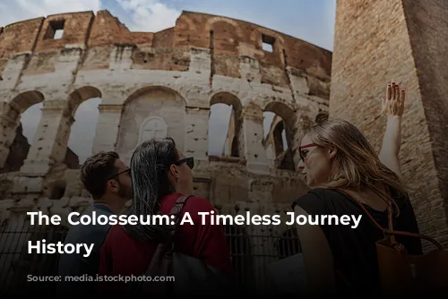 The Colosseum: A Timeless Journey Through History