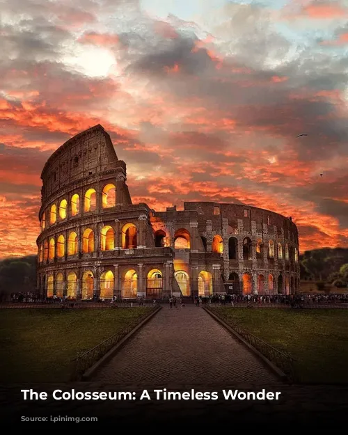 The Colosseum: A Timeless Wonder