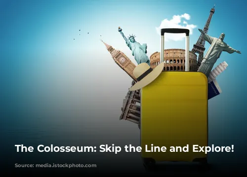 The Colosseum: Skip the Line and Explore!