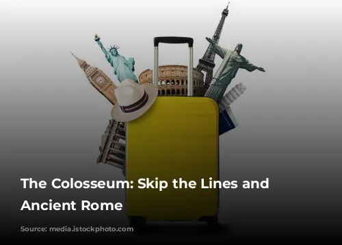 The Colosseum: Skip the Lines and Conquer Ancient Rome